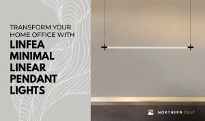 Read more about the article How LINFEA Minimal Linear Pendant Lights Can Transform a Home Office